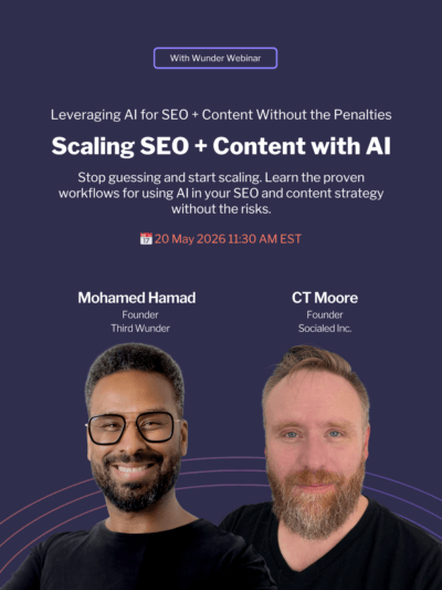 Third Wunder - With Wunder Webinar - Scaling SEO and Content with AI